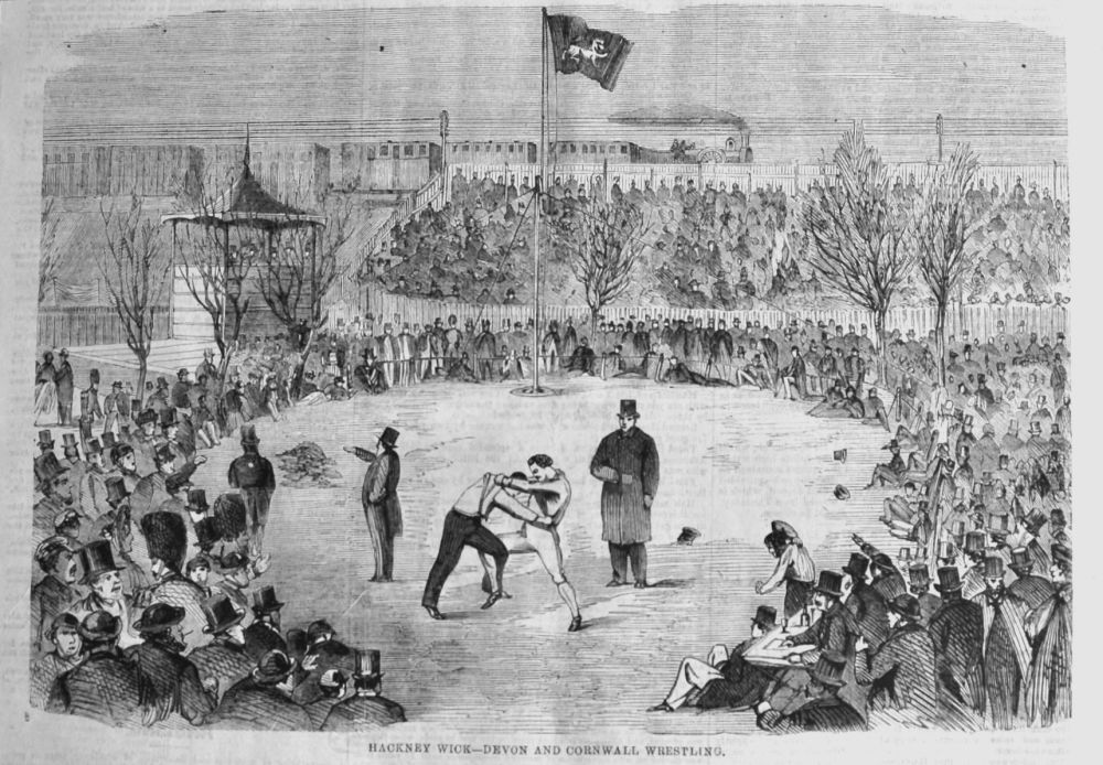 Hackney Wick-  Devon and Cornwall Wrestling. 1866.