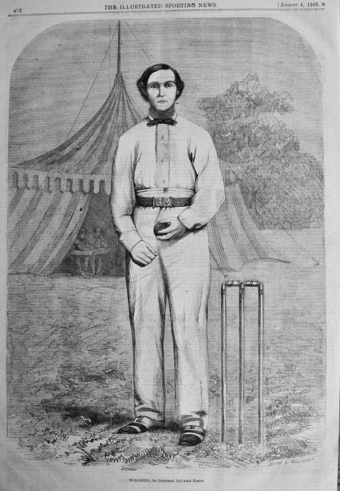 Willsher, the Celebrated Left-Hand Bowler.  1866.