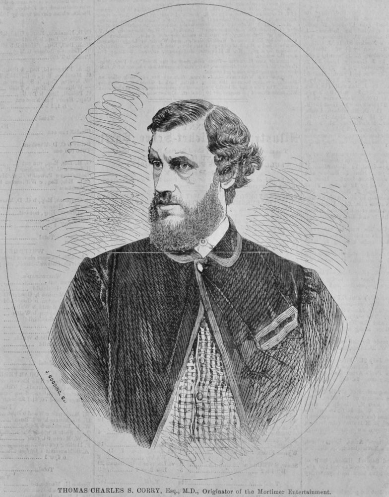 Thomas Charles S. Corry Esq., M.D., Originator of the Mortimer Entertainment.  1866.