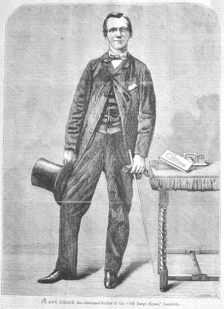 FRANK KILSBY, the celebrated Sculler of the "Old Barge House," Lambeth.  1866.