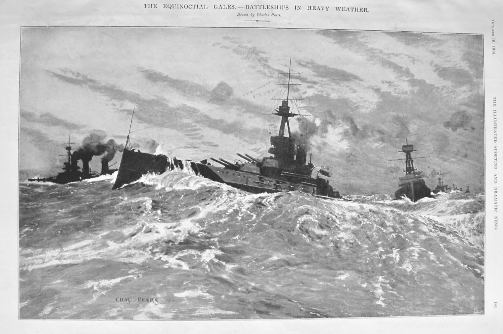 The Equinoctial Gales.- Battleships in Heavy Weather.  1915.