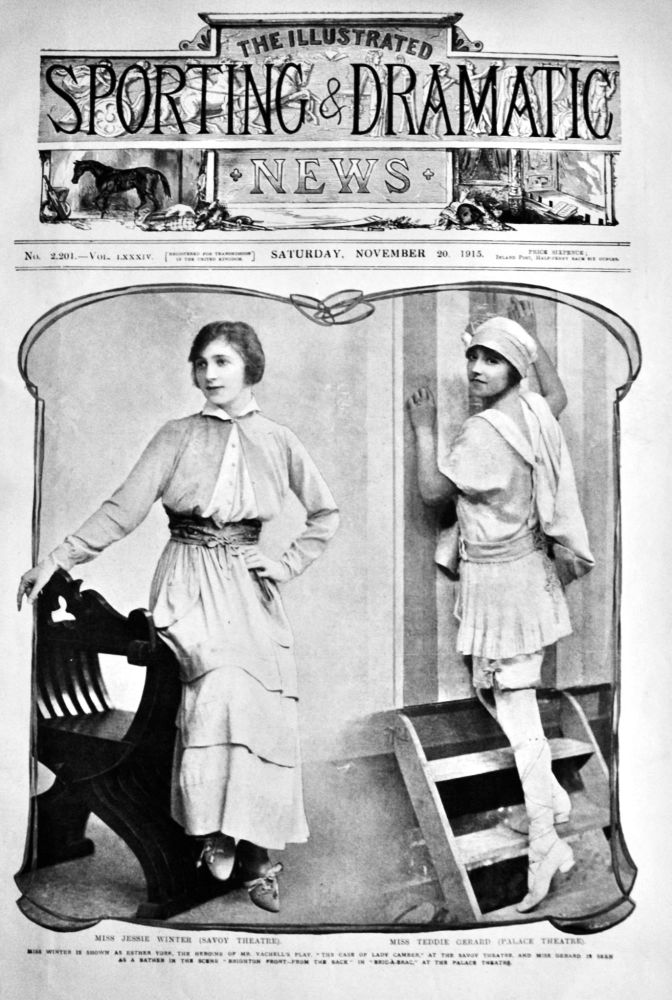 Miss Jessie Winter  &  Miss Teddie Gerard.  1915.