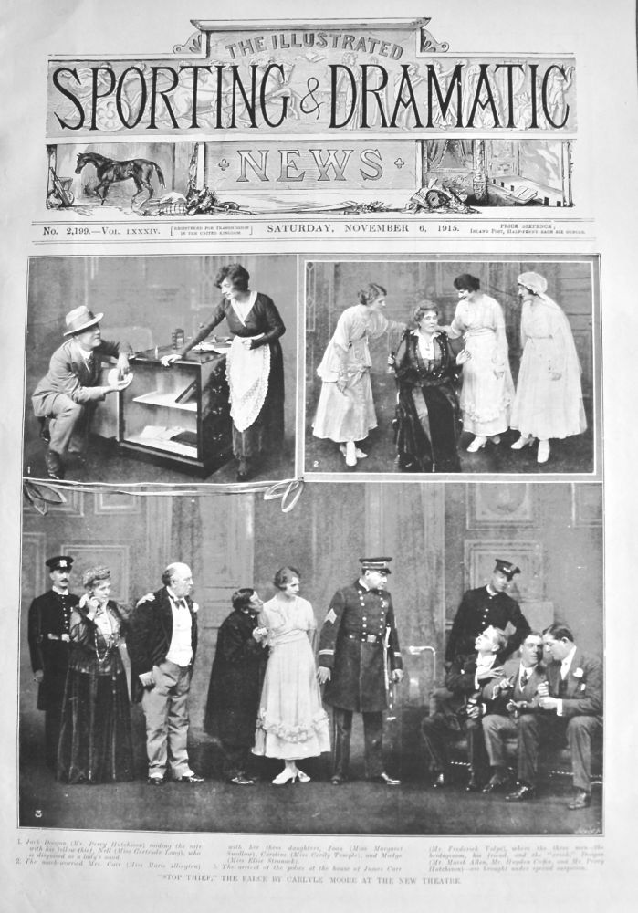 'Stop Thief," the Farce by Carlyle Moore at the New Theatre.  1915.