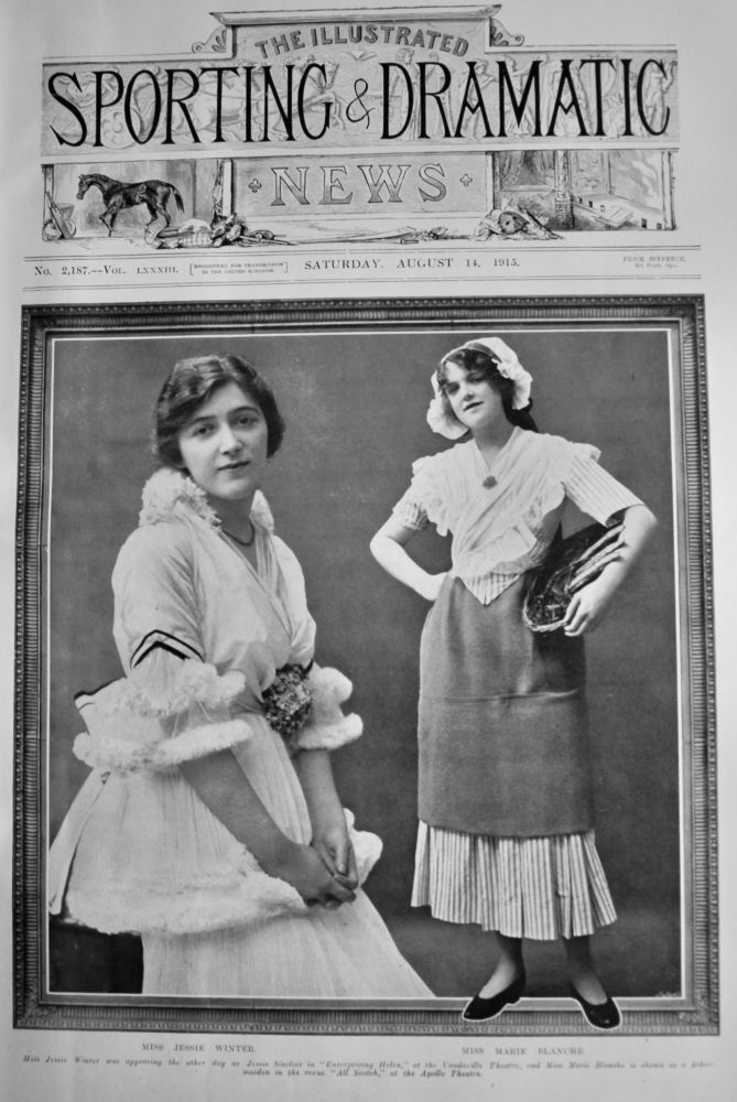 Miss Jessie Winter   &   Miss Marie Blanche.  1915.