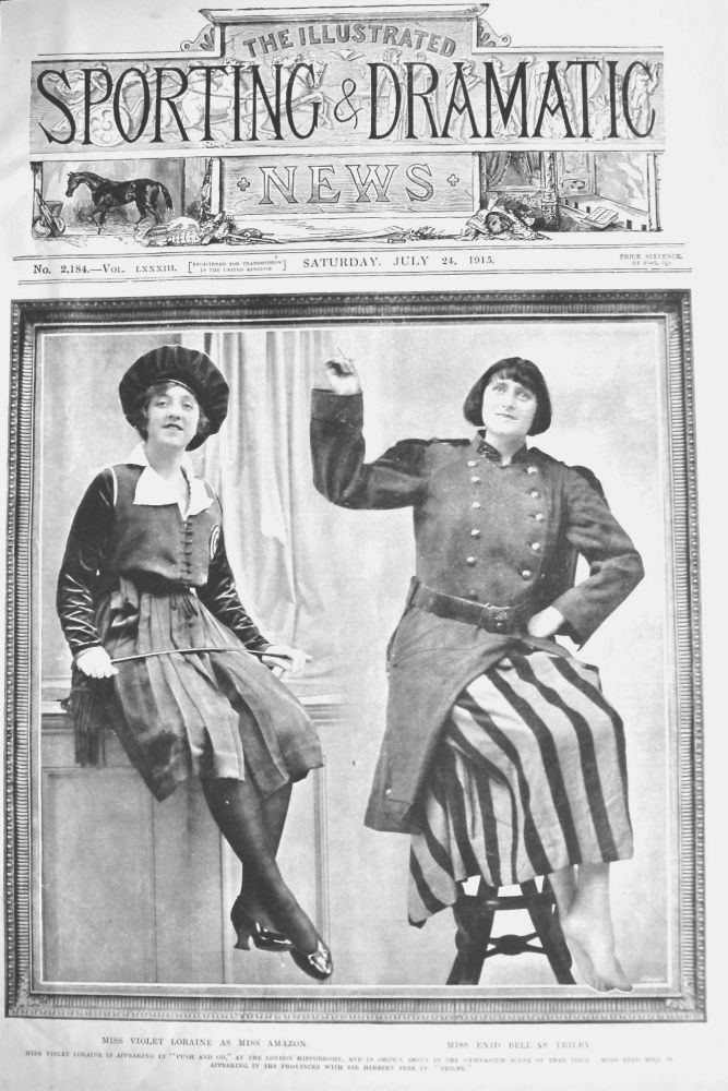 Miss Violet Loraine as Miss Amazon  &  Miss Enid Bell as Trilby.  1915.