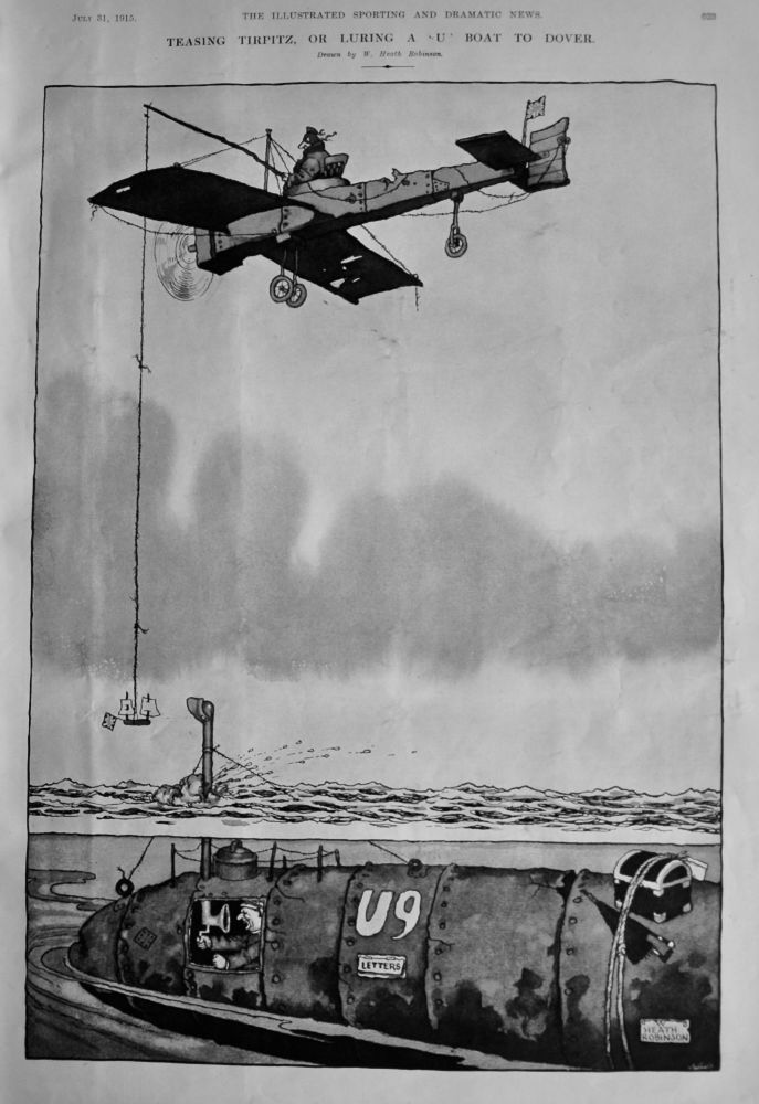 Teasing Torpitz, or Luring  a 'U' Boat to Dover.  1915.