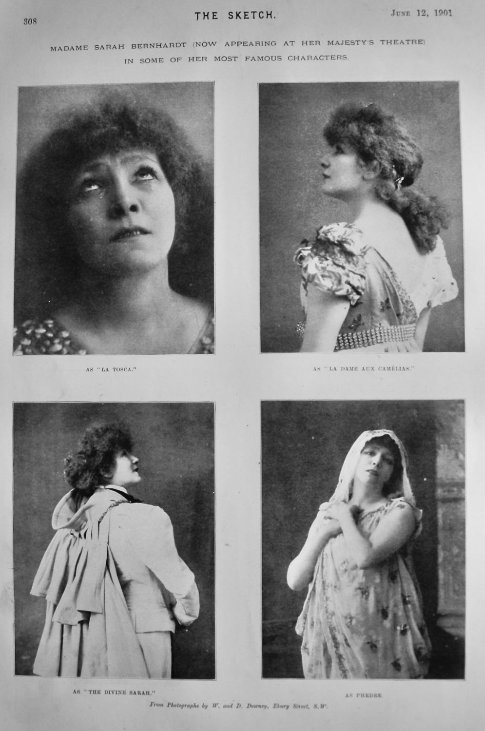 Madame Sarah Bernhardt (Now appearing at Her Majesty's Theatre) in some of 