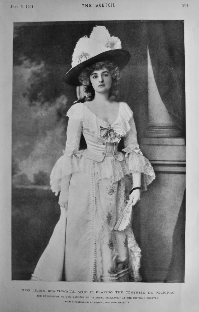 Miss Lilian Braithwaite, who is playing the Comtesse de Polignac.  1901.