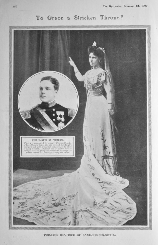 To Grace a Stricken Throne ? :  Princess Beatrice of Saxe-Coburg-Gotha. 1909.