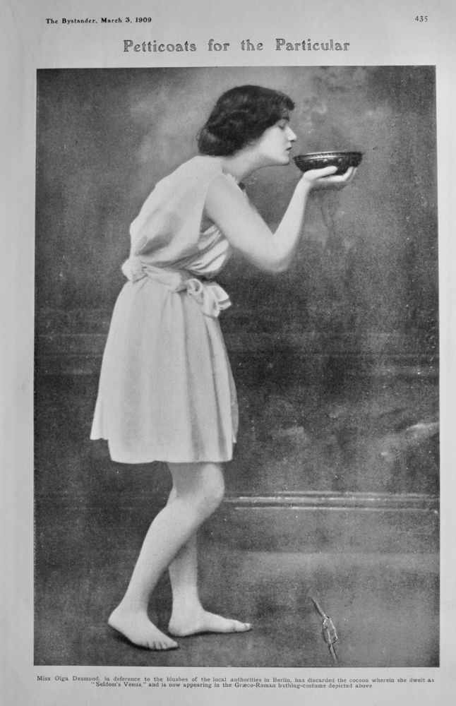 Petticoats for the Particular. (Miss Olga Desmond).  1909.