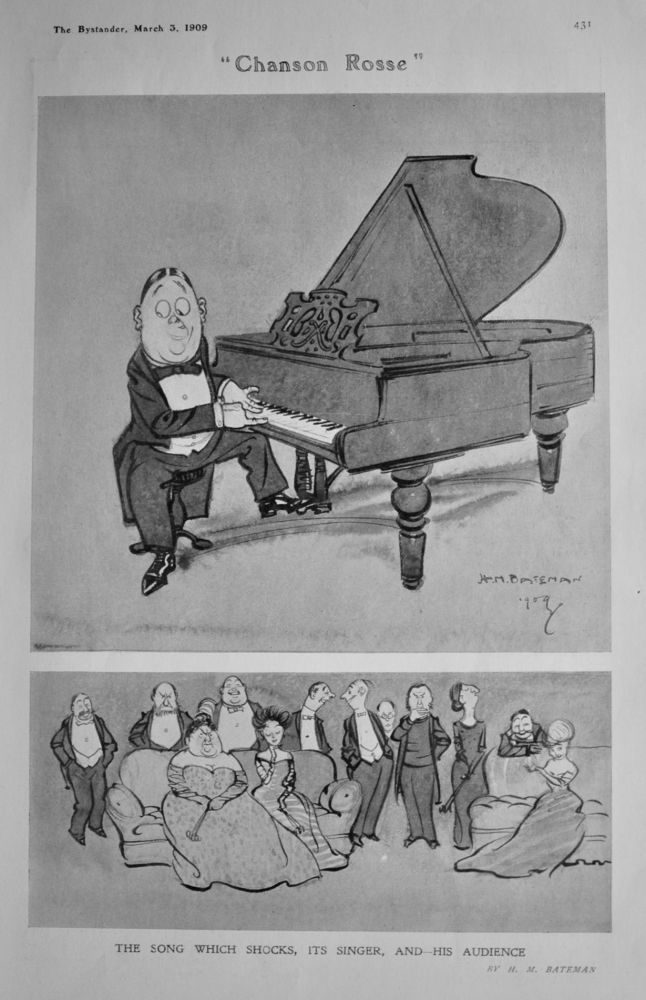 "Chanson Rosse"   The Song Which Shocks, its Singer, and- His Audience.  1909.