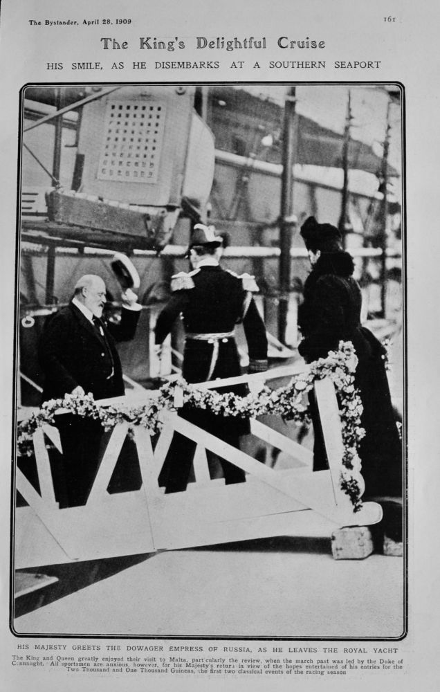 The King's Delightful Cruise : His Smile, as he disembarks at a Southern Seaport.  1909.