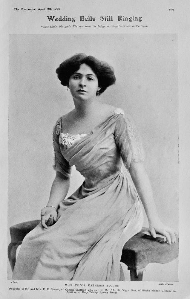 Wedding Bells Still Ringing. :  Miss Sylvia Kathrine Sutton.  1909.