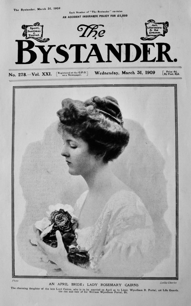 An April Bride :  Lady Rosemary Cairns,  1909.