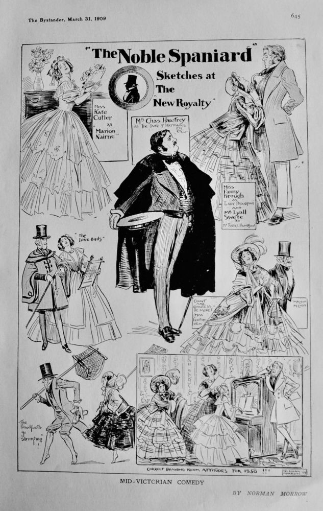 "The Noble Spaniard" Sketches at the New Royalty.  1909.