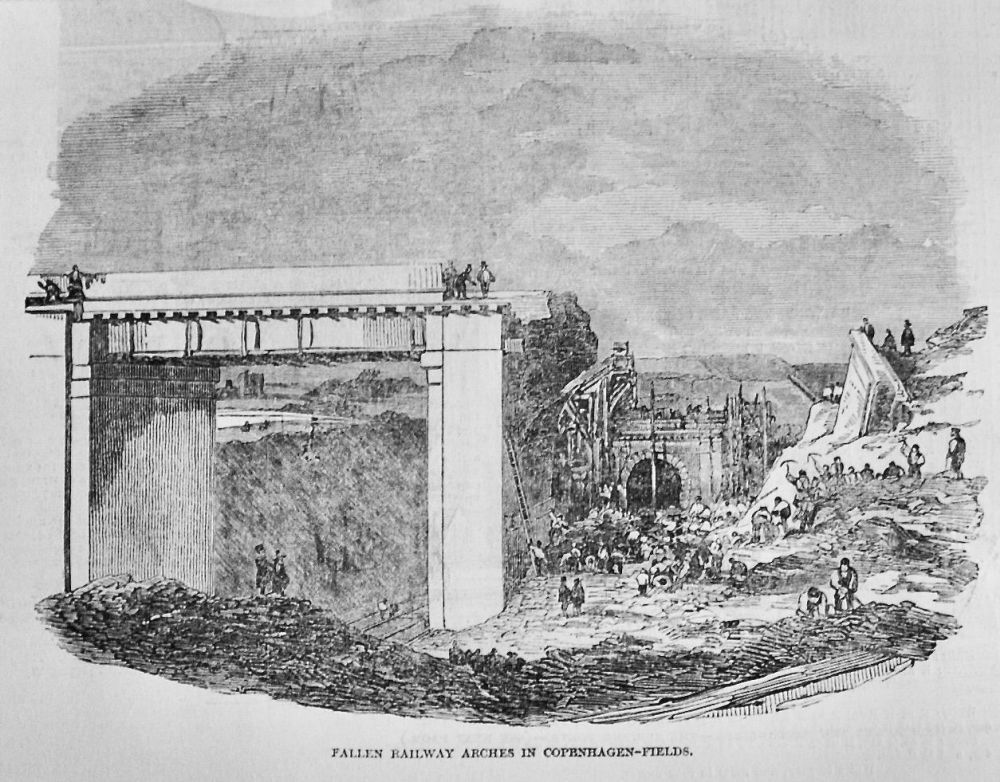 Fallen Railway Arches in Copenhagen-Fields.  1850.