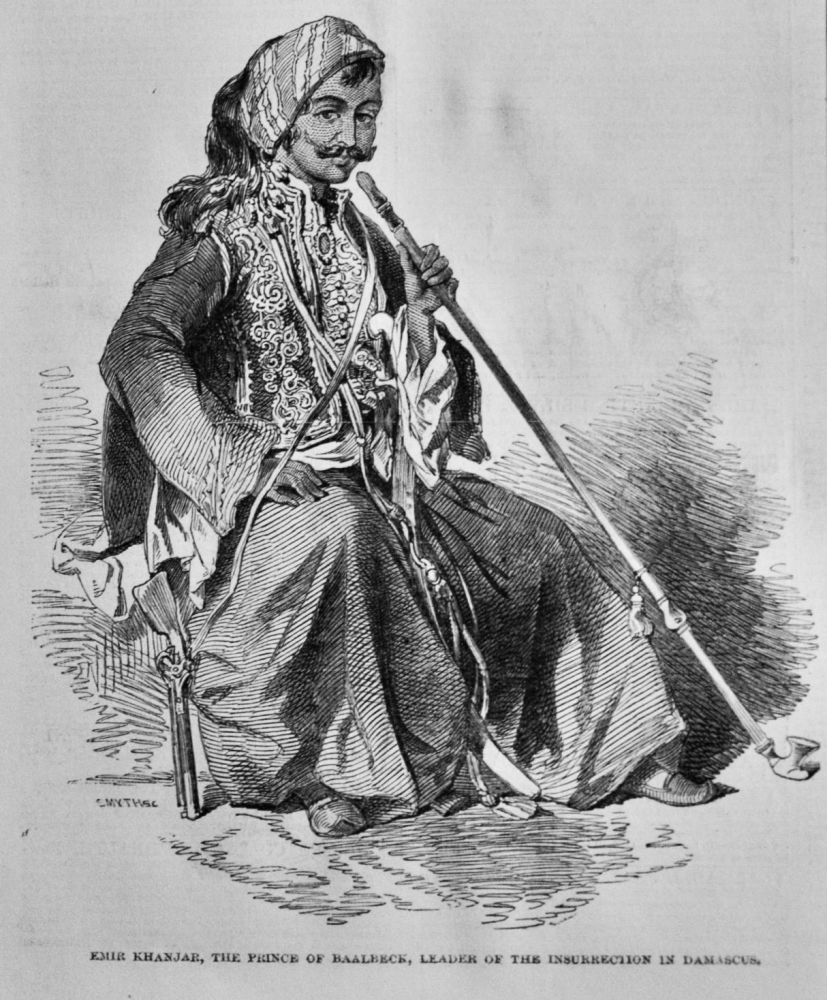 Emir Khanjar, The Prince of Baalbeck, Leader of the Insurrection in Damascus.  1850.