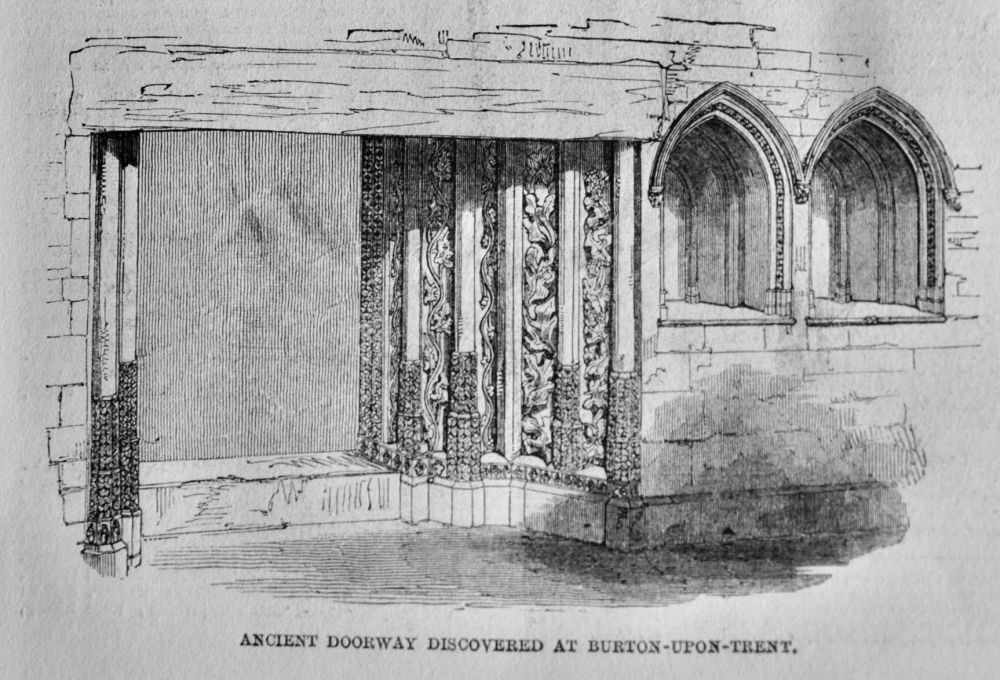 Ancient Doorway Discovered at Burton-Upon-Trent.  1850.