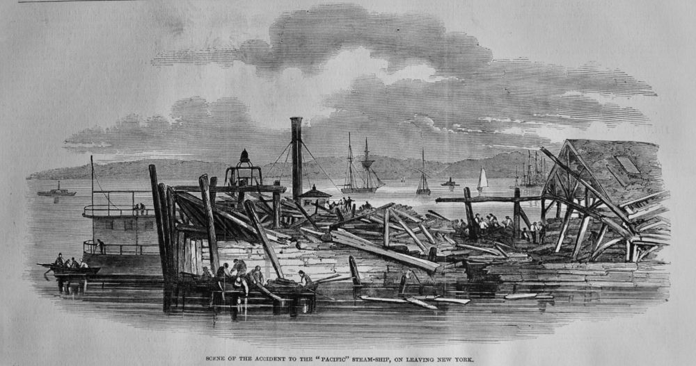 Scene of the Accident to the "Pacific," Steam-Ship, on Leaving New York.  1850.