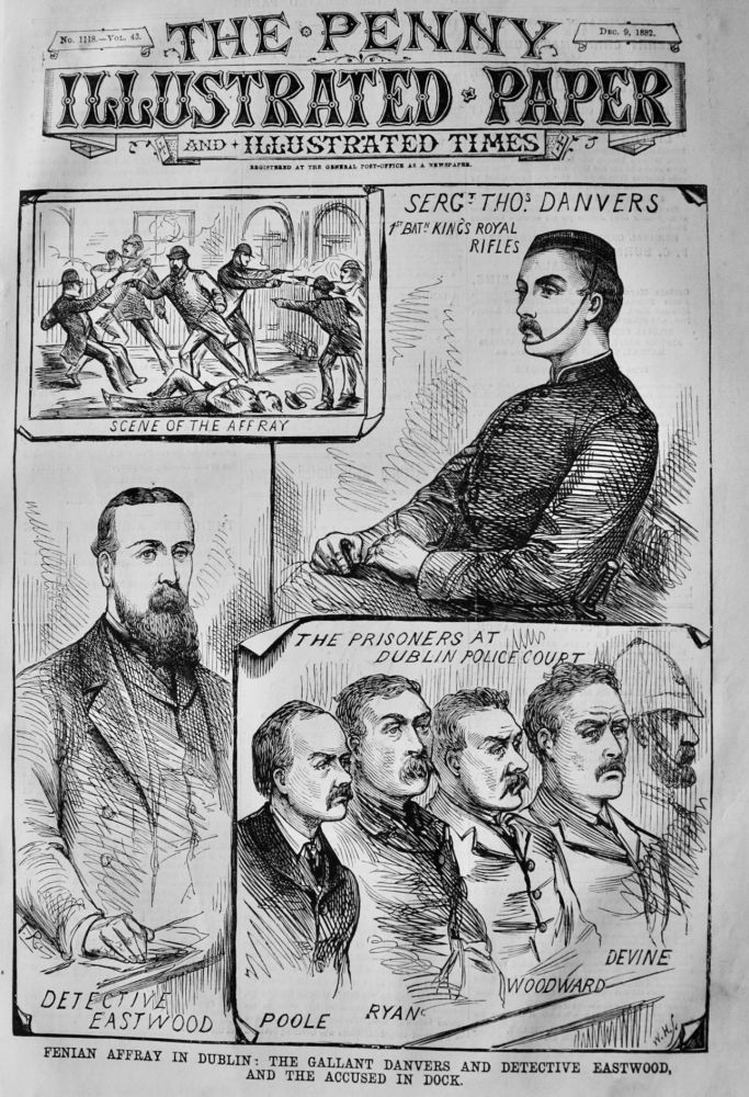 Fenian Affray in Dublin :  The Gallant Danvers and Detective Eastwood, and the Accused in Dock.  1882.