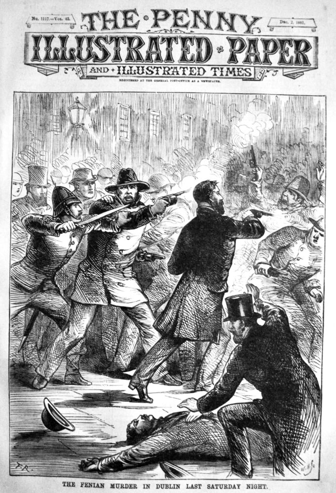 The Fenian Murder in Dublin Last Saturday Night.  1882.
