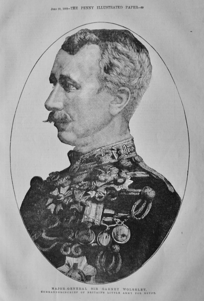 Major-General Sir Garnet Wolseley.  1882.