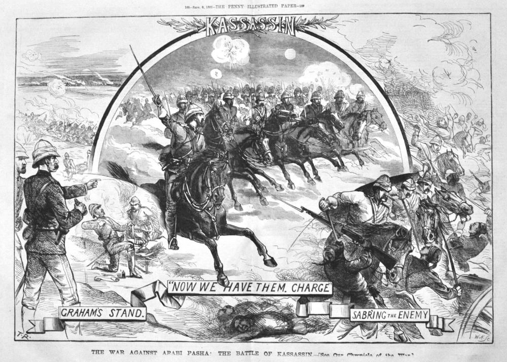 The War against Arabi Pasha :  The Battle of Kassassin.  1882.