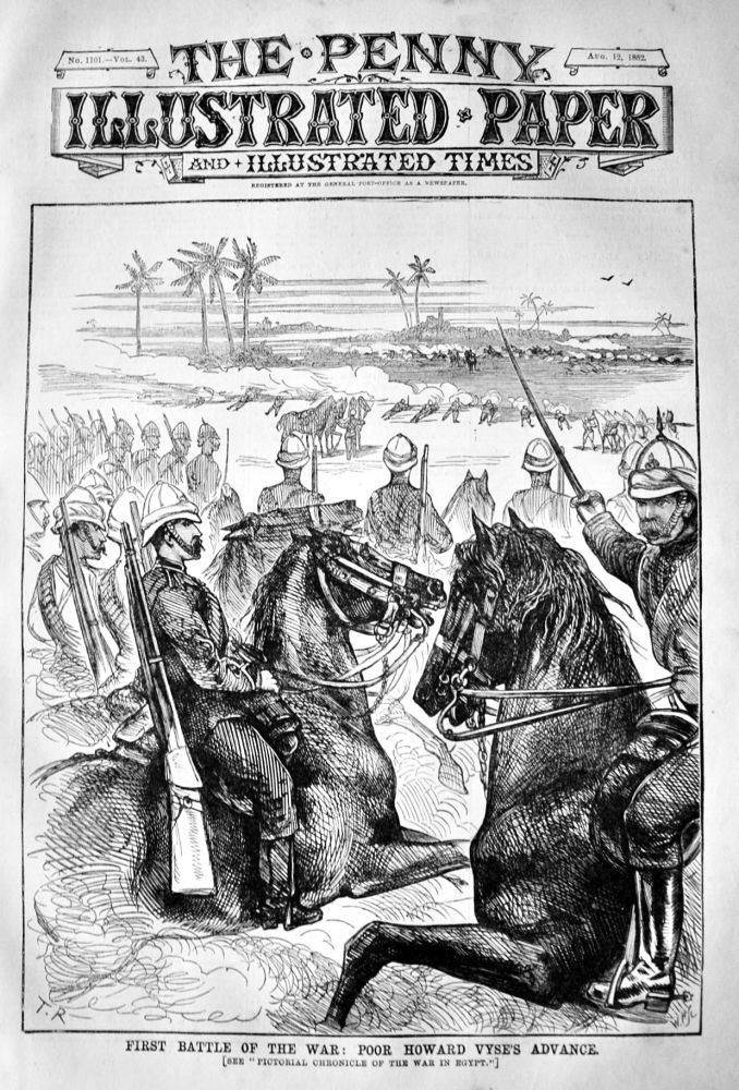 First Battle of the War :  Poor Howard Vyse's Advance.  1882.