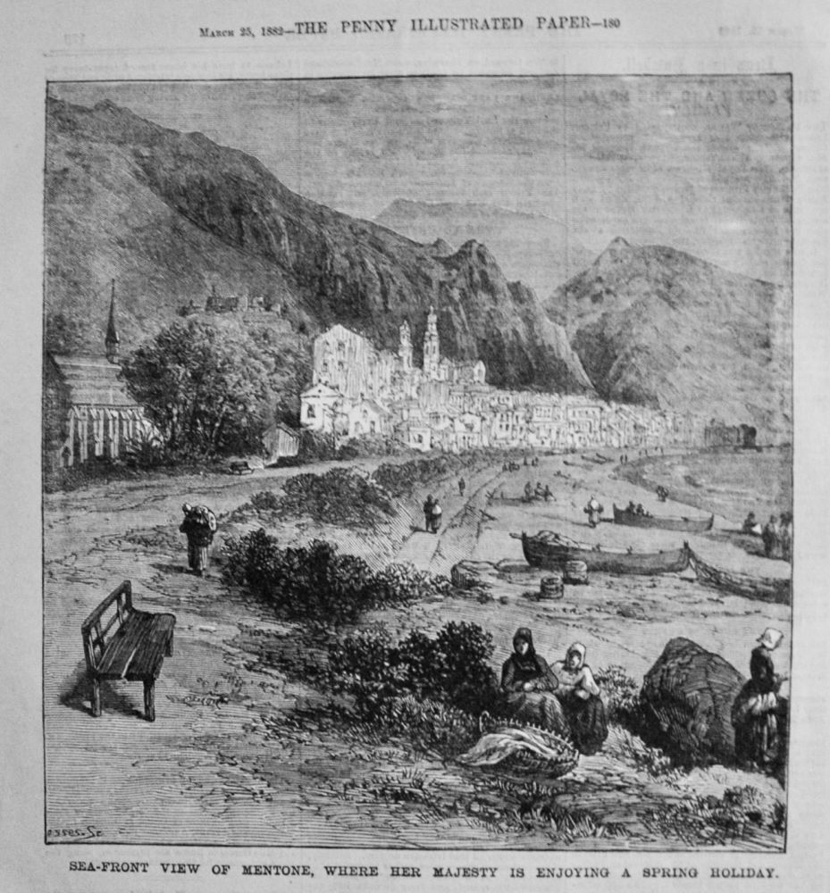 Sea-Front View of Mentone, where Her Majesty is enjoying a Spring Holiday.  1882.
