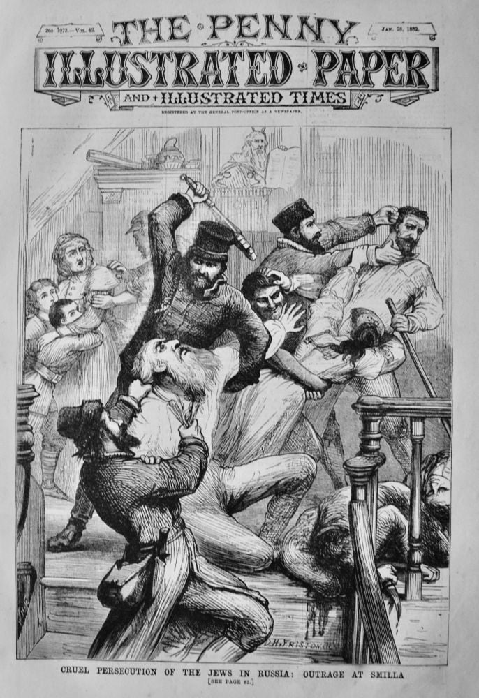 Cruel Persecution of the Jews in Russia :  Outrage at Smilla.  1882.