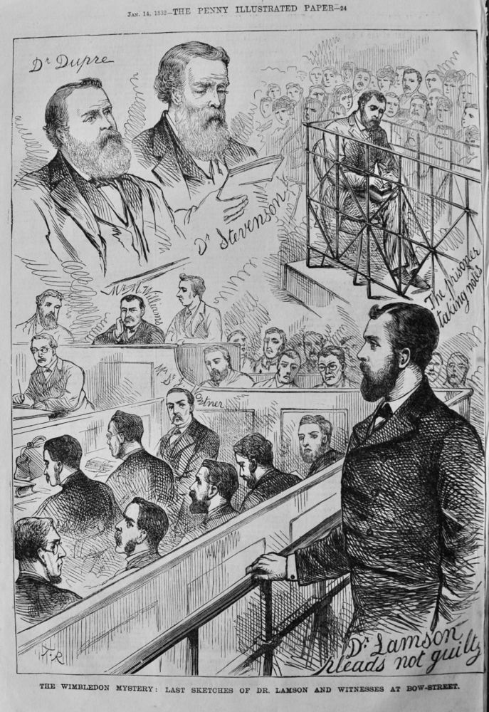 The Wimbledon Mystery :  Last Sketches of Dr. Lamson and Witnessess at Bow-Street.  1882.