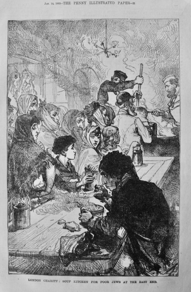 London Charity :  Soup Kitchen for Poor Jews at the East End.  1882.