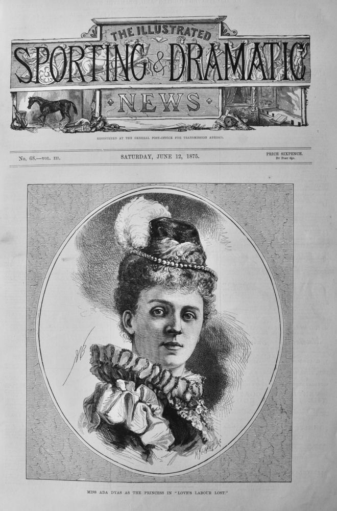 Miss Ada Dyas as the Princess in "Love's Labour Lost."  1875.
