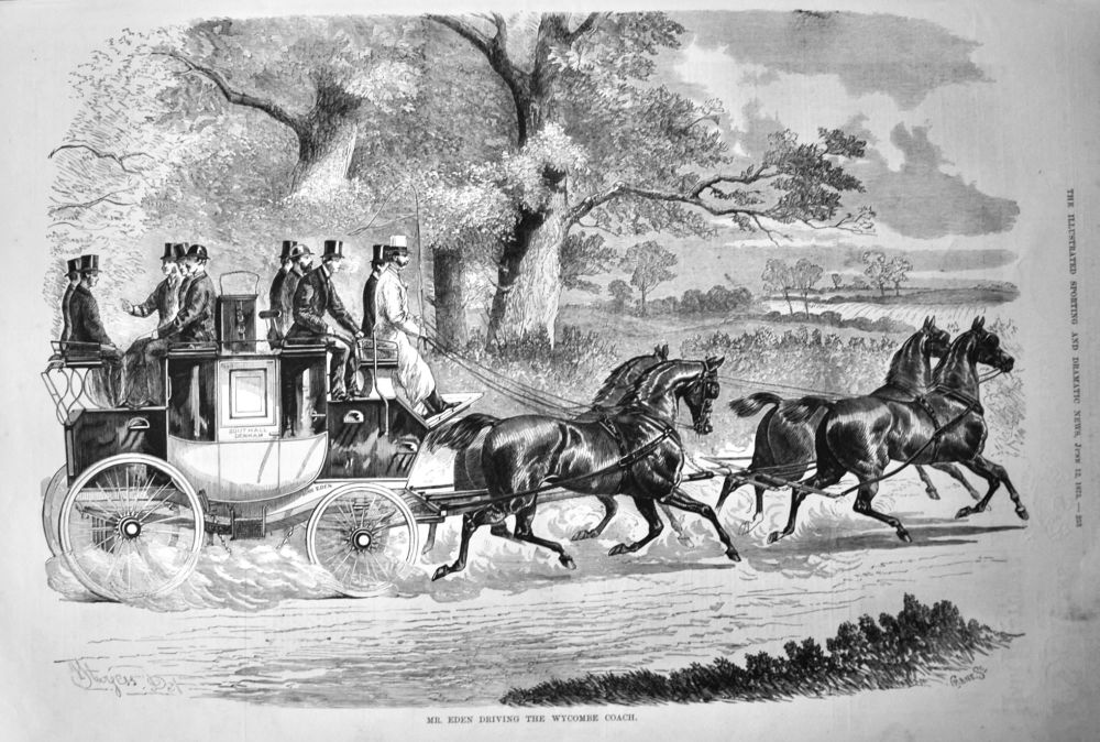 Mr. Eden Driving the Wycombe Coach.  1875.