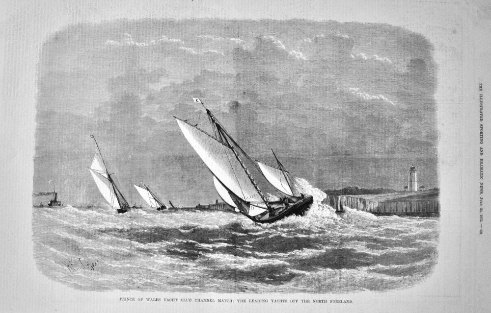 Prince of Wales Yacht Club Channel Match :  The Leading Yachts off the North Foreland.  1875.