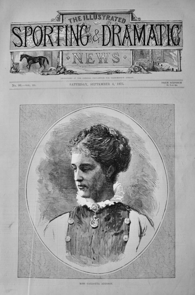 Miss Carlotta Addison.  1875.
