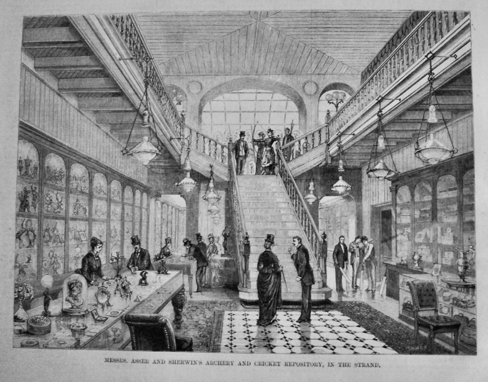 Messrs. Asser and Sherwin's Archery and Cricket Repository, in the Strand.  1875.