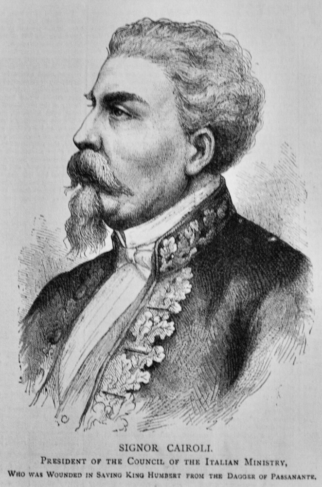 Signor Cairoli, President of the Council of the Italian Ministry. 1878.
