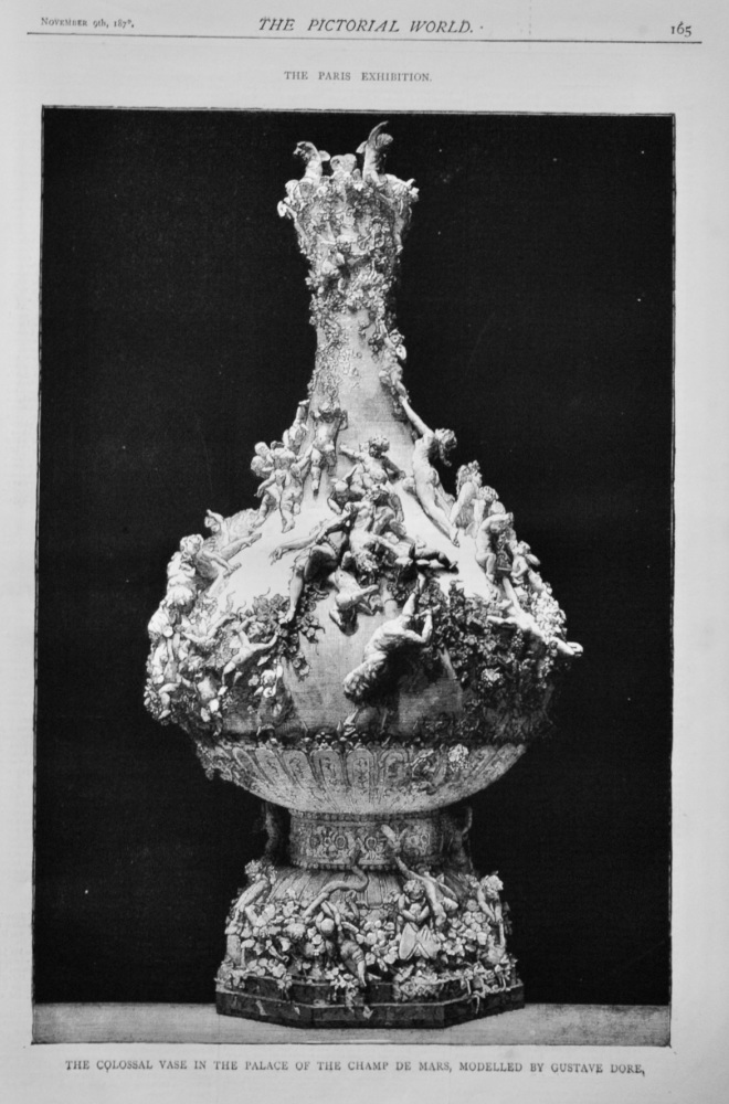 The Paris Exhibition :  The Colossal Vase in the Palace of the Champ De Mars, Modelled by Gustave Gore.  1878.