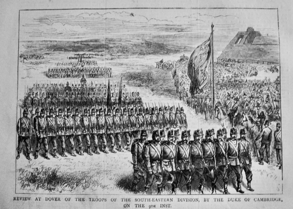 Review at Dover of the Troops of the South-Eastern Division, by the Duke of