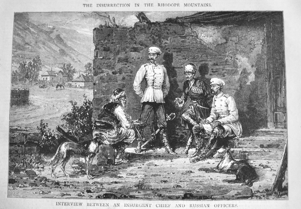 The Insurrection in the Rhodope Mountains. 1878.