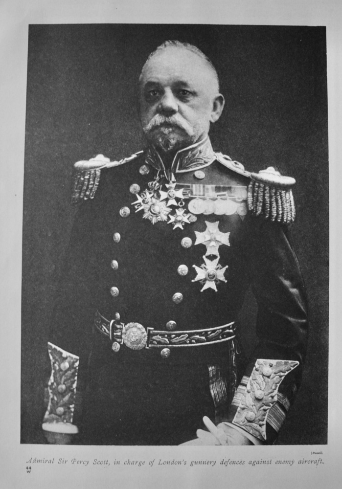 Admiral Sir Percy Scott, in charge of London's gunnery defences against enemy aircraft.  (1914 -1918 War.)