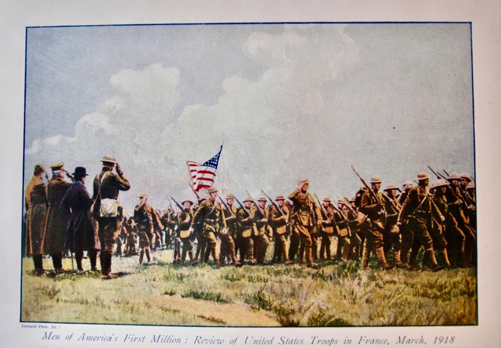 Men of America's First Million :  Review of United States Troops in France, March, 1918.