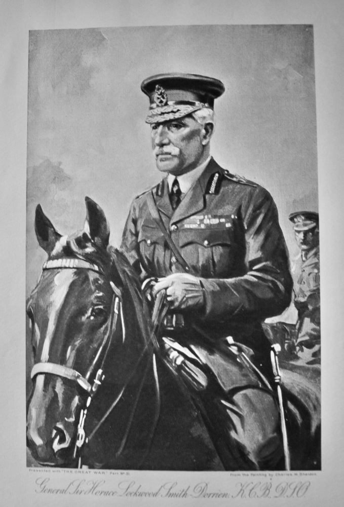 General Sir Horace Lockwood Smith-Dorrien, K.C.B., D.S.O.  (1914 - 1918 War.)