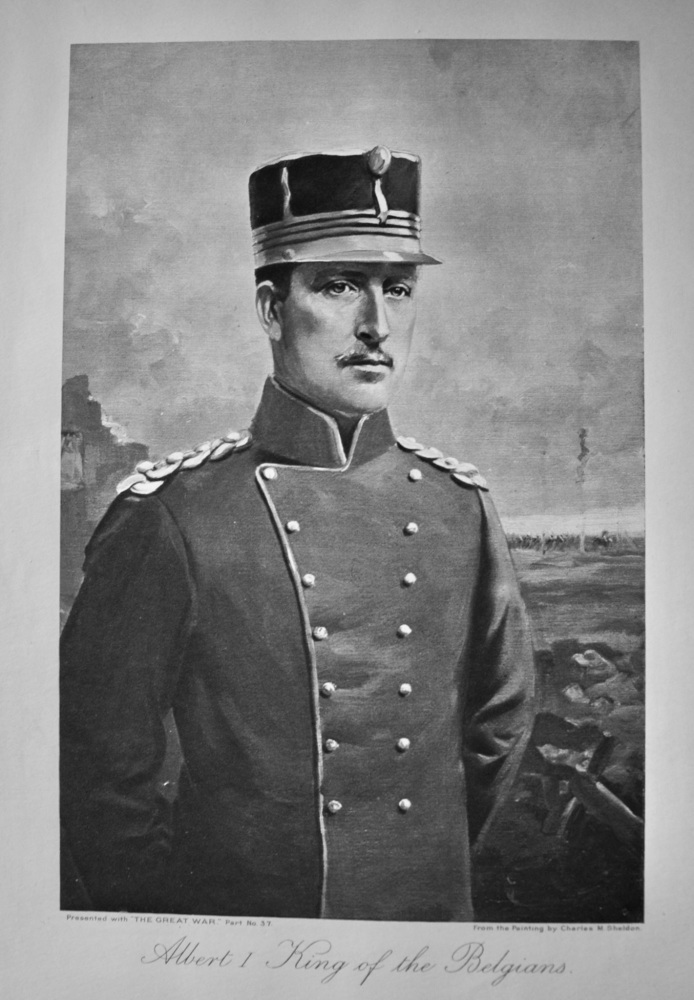 Albert Ist. King of the Belgians. (1914 - 1918 War.)