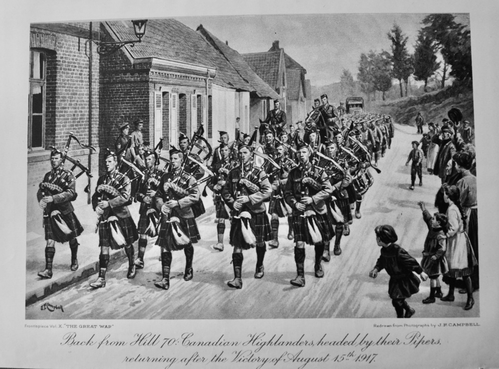 Back from Hill 70:  Canadian Highlanders, headed by their Pipers, returning after the Victory of August 15th 1917.  (1914 - 1918 War.)