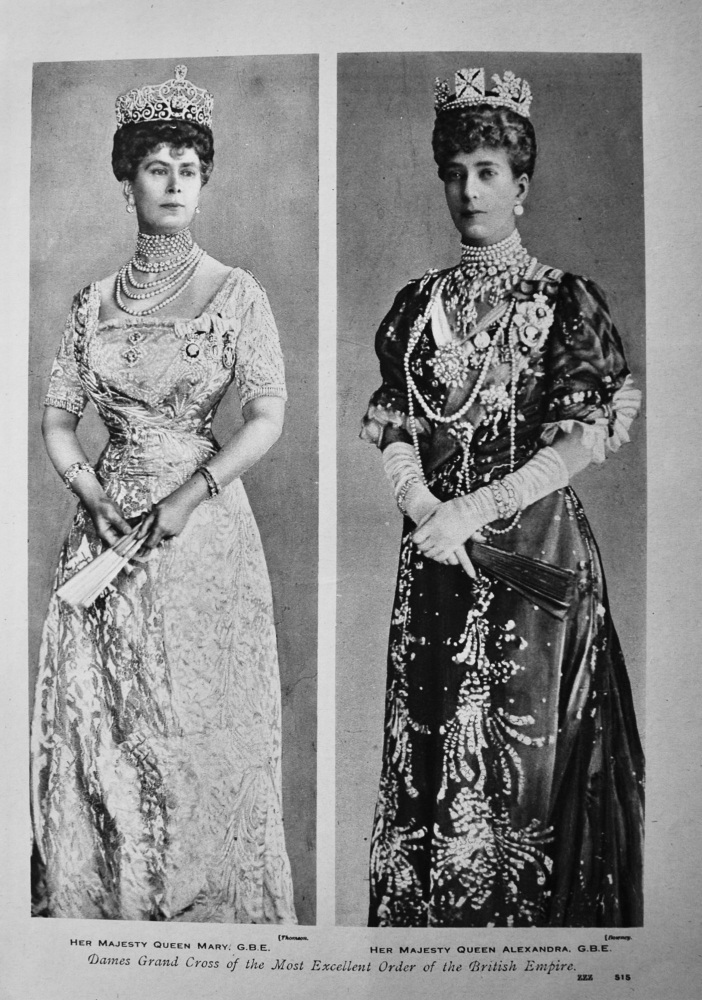 Her Majesty Queen Mary. G.B.E.   and   Her Majesty Queen Alexandra. G.B.E.