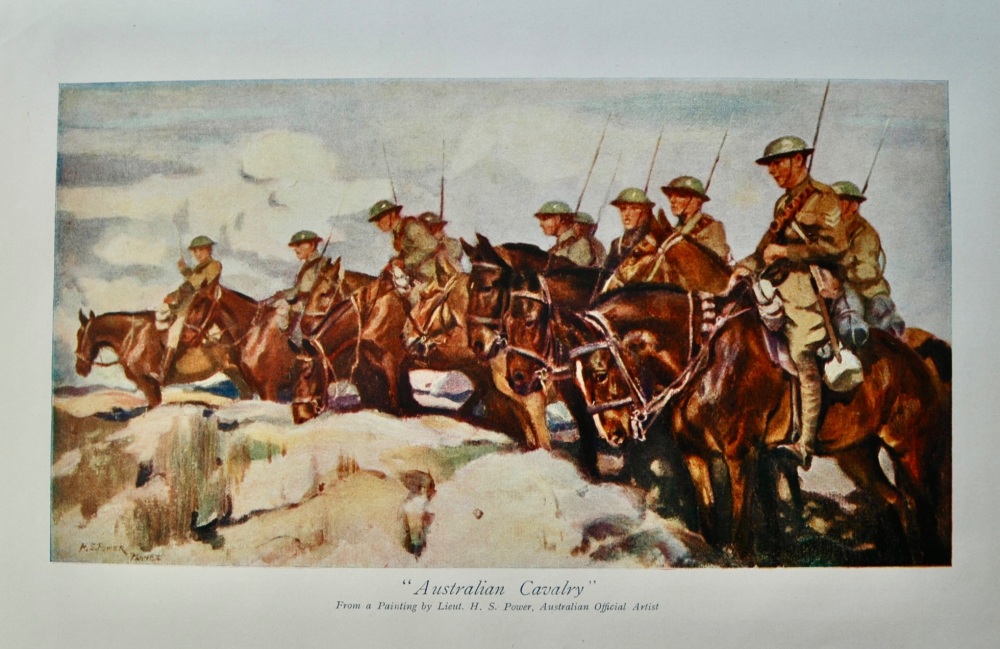 "Australian Cavalry"  (From a Painting by Lieut. H. S. Power, Australian Official Artist.)    (1914 - 1918 War.)