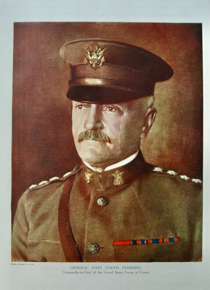 General John Joseph Pershing. Commander-in-Chief of the United States Forces in France.   (1914 - 1918 War.)
