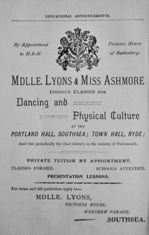 Mdlle. Lyons & Miss Ashmore Conduct Classes for Dancing and Physical Culture, Southsea. 1897.
